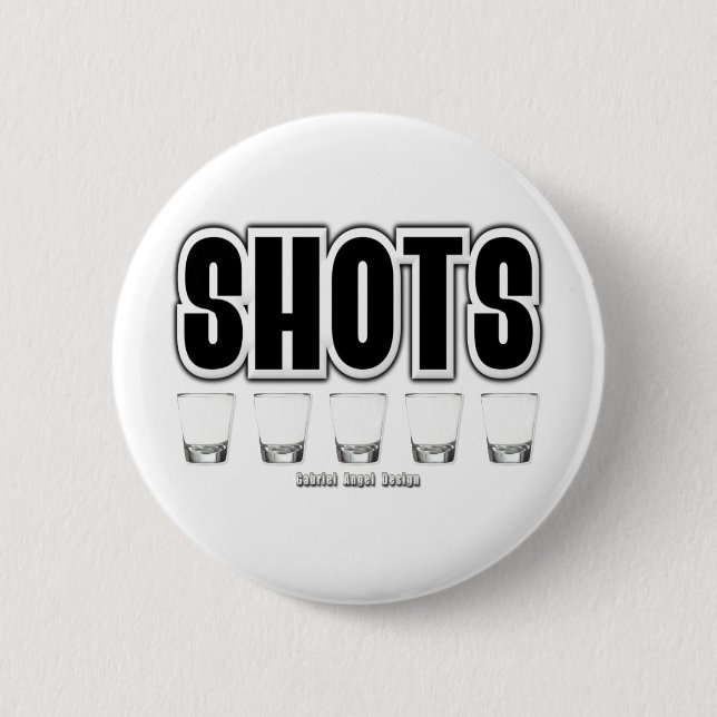 Shots Button (Vorderseite)