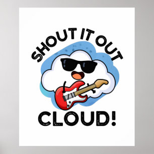 Shout Cloud Funny Music Weather Puff Poster