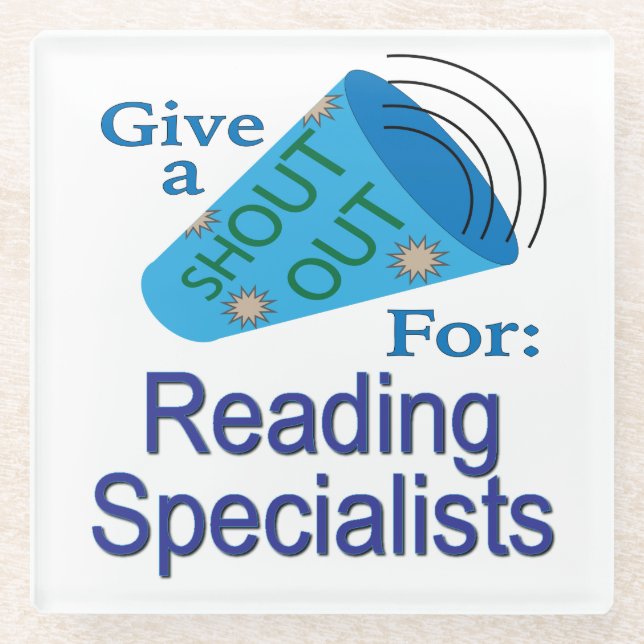 Shout for Reading Specialists Glasuntersetzer (Vorderseite)