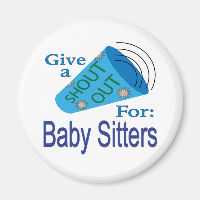 Shout für Babysitter Magnet (Vorne)