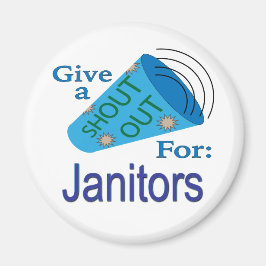 Shout für Janitors Magnet