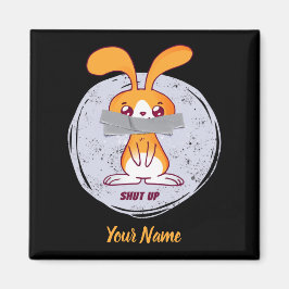 Shout Rabbit Funny Sarcastic Comic Design Magnet