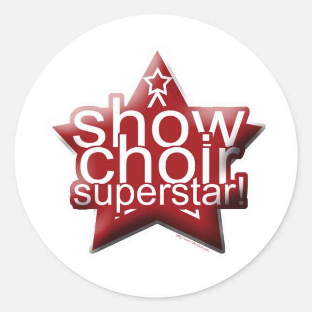 Show Chor Superstar! Runder Aufkleber (Vorderseite)