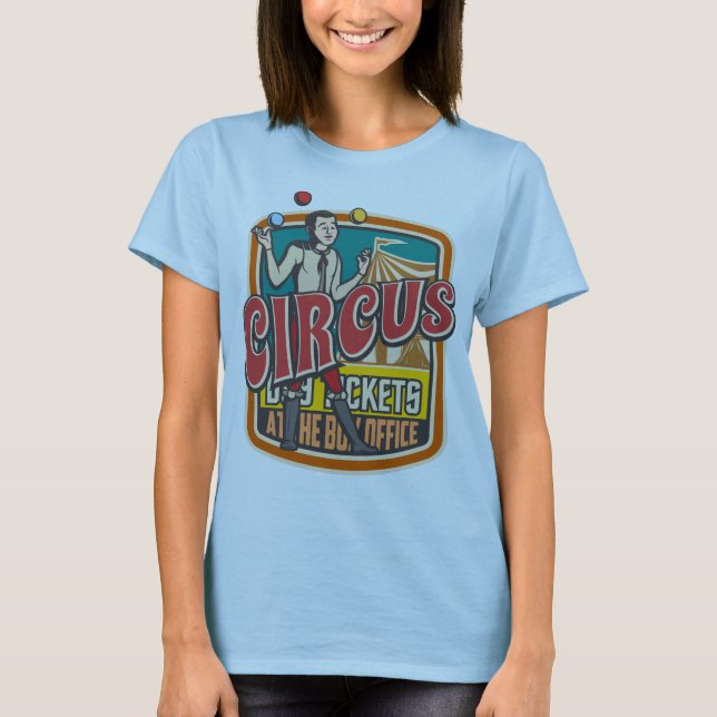 Show-Tickets für das Circus Festival T-Shirt (Vorderseite)