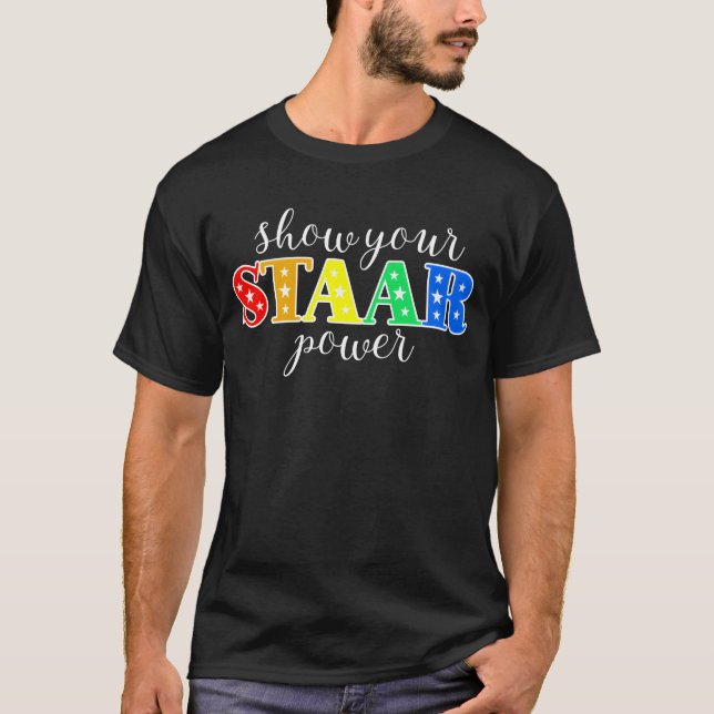 Show Your Staar Powereacher Staaresting Day retro T-Shirt (Vorderseite)