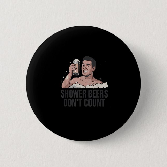 Shower Beers Don’t Count Funny Beer Lover Retro  Button (Vorderseite)