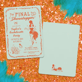 Showgirl Final Showstopper Bachelorette Invitation
