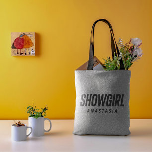 Showgirl Trendy Life of A Daughter Tasche