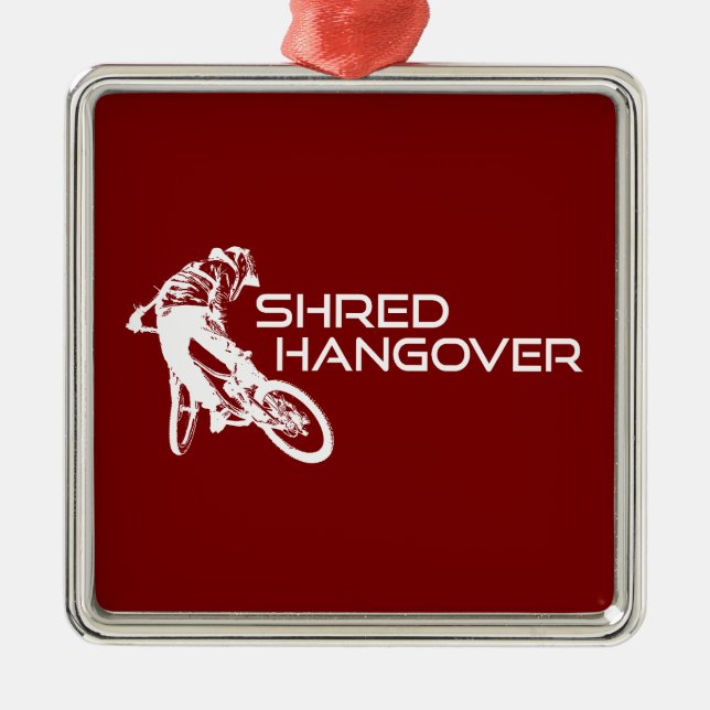 Shred Hangover Arizona Mountain Biking Ornament Aus Metall (Vorne)