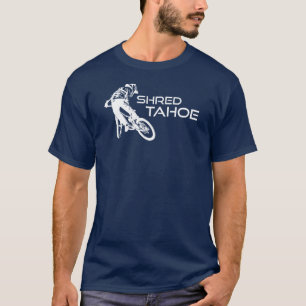 Shred Lake Tahoe Mountain Biking T-Shirt