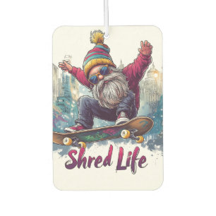 Shred Life - Cooles Skateboarding Gnome Autolufterfrischer