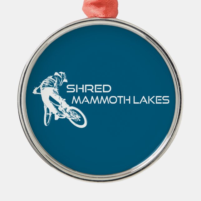 Shred Mammoth Lakes California Mountain Biking Ornament Aus Metall (Vorne)