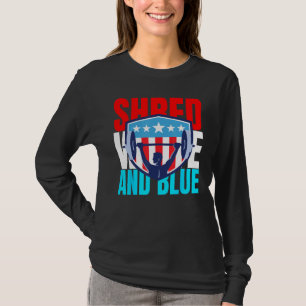 Shred White And Blue ist Krafttraining Übung 1 T-Shirt