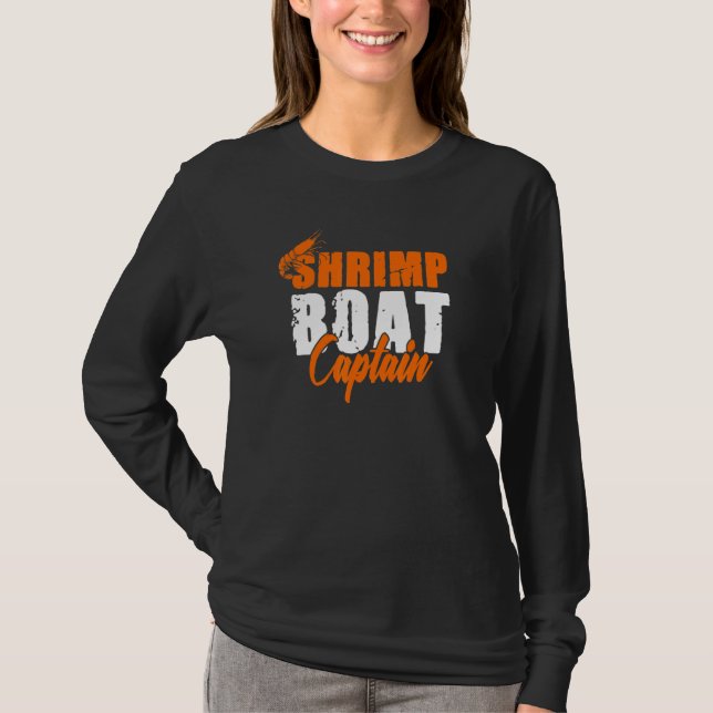 Shrimp-Bootsmann Shrimping Fishing Boat s T-Shirt (Vorderseite)