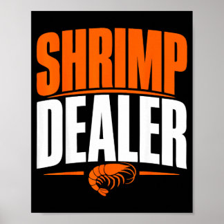 Shrimping Life Seafood-Markt Garnelen Poster