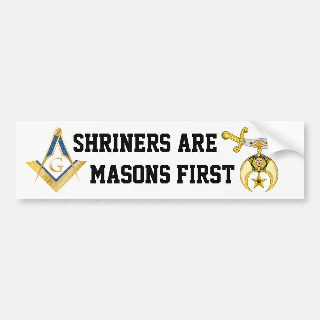 Shriners sind Maurer zuerst Autoaufkleber (Vorne)