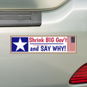 Shrink Big Gov nicht und SAGEN WARUM! Autoaufklebe Autoaufkleber