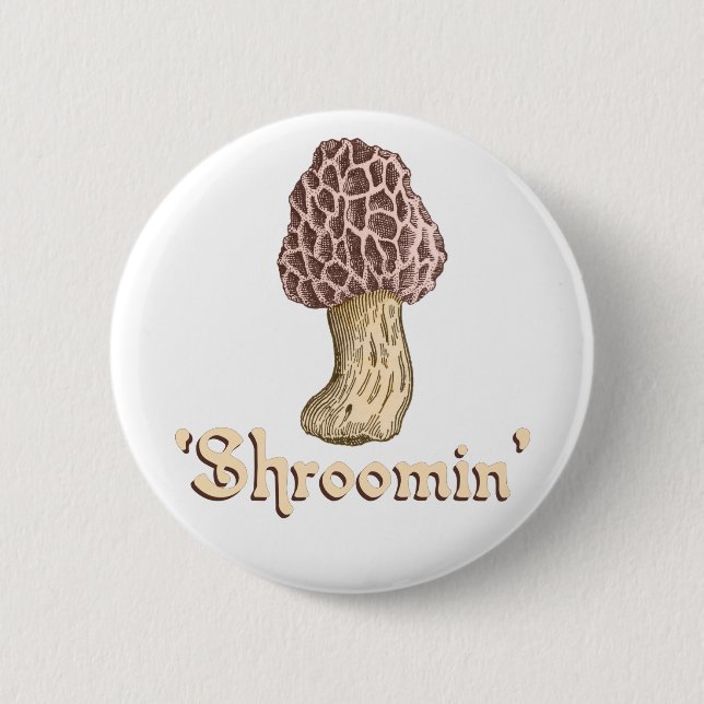 Shroomin Button (Vorderseite)