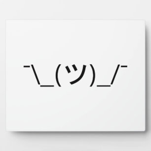 Shrug Emoticon Ø\_(ツ_/ Ø Japanisch Kaomoji Fotoplatte