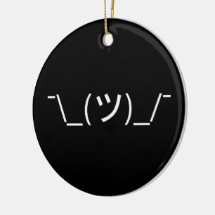 Shrug Emoticon Ø\_(ツ_/ Ø Japanisch Kaomoji Keramikornament