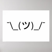 Shrug Emoticon Ø\_(ツ_/ Ø Japanisch Kaomoji