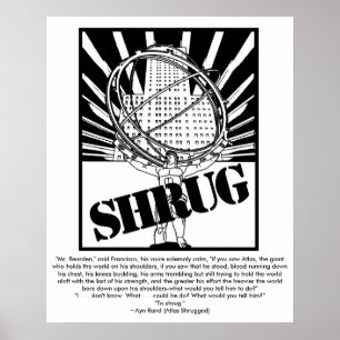 SHRUG Plakat inspiriert durch den neuen Atlas