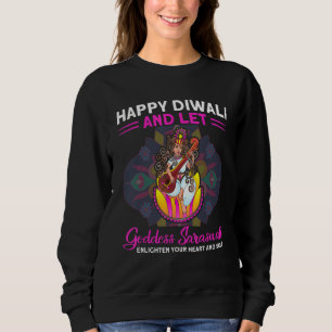 Shubh Deepalawi Happy Diwali Goddess Saraswati Diw Sweatshirt