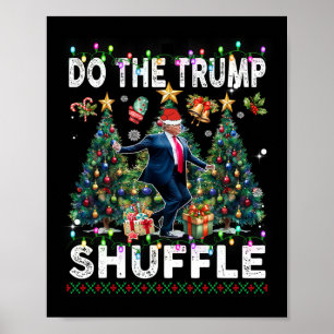 Shuffle Political Humor Dance Fun Poster