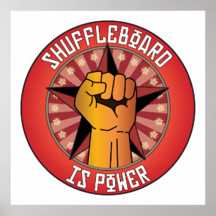 Shuffleboard Is Power Poster