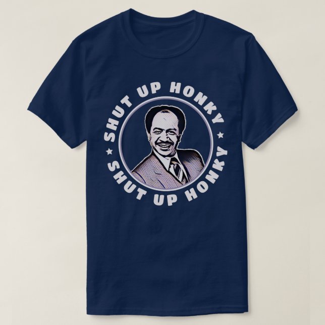 SHUP HONKY George Jefferson T-Shirt (Design vorne)