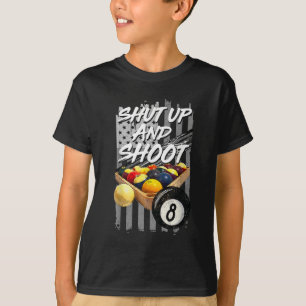 Shup und Shoot Billiard 8 Ball Pool Player T-Shirt