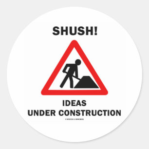Shush! Ideen im Bau Runder Aufkleber