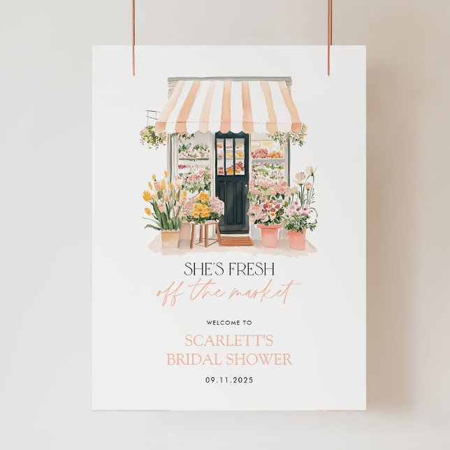 Shut Fresh off the Market Brautparty Willkommen Poster (She's Fresh Off the Market! Bridal Shower Welcome Sign.)