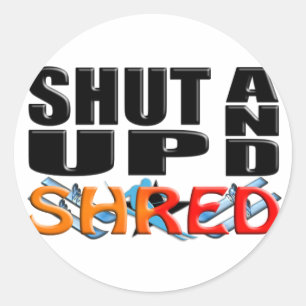 SHUT UND SHRED (Schneeschuhwandern) Runder Aufkleber