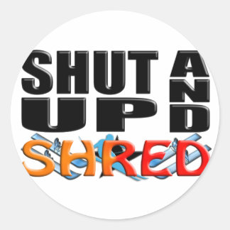 SHUT UND SHRED (Schneeschuhwandern) Runder Aufkleber