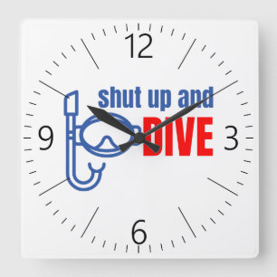 Shut up and dive quadratische wanduhr