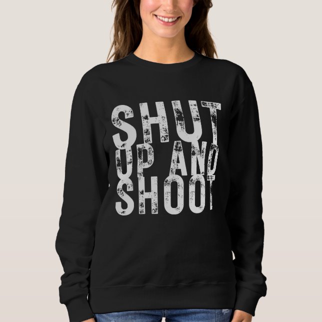 Shut Up and Shoot Billiard 8 Ball Pool Player  Hun Sweatshirt (Vorderseite)