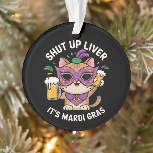 Shut Up Liver, C'est Mardi Gras Célébrations (Arbre)