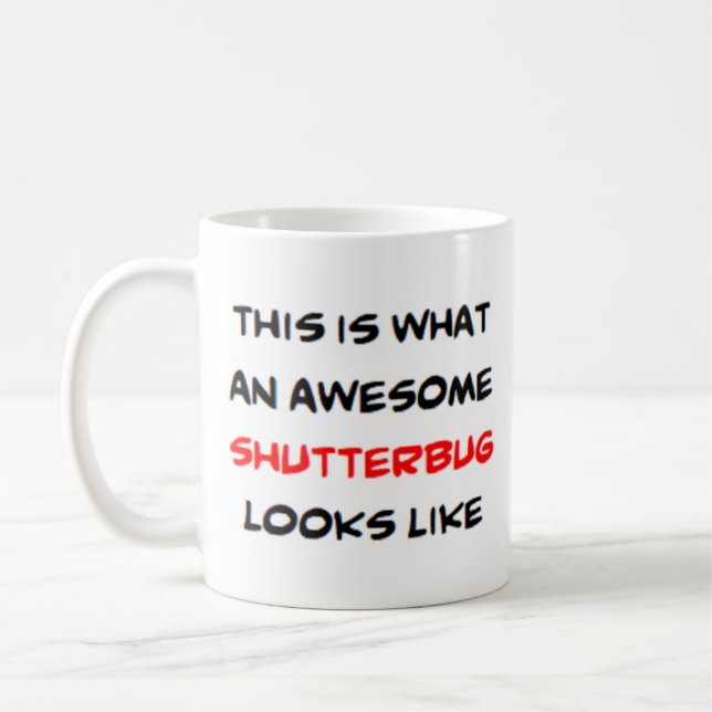shutterbug, awesome kaffeetasse (Links)