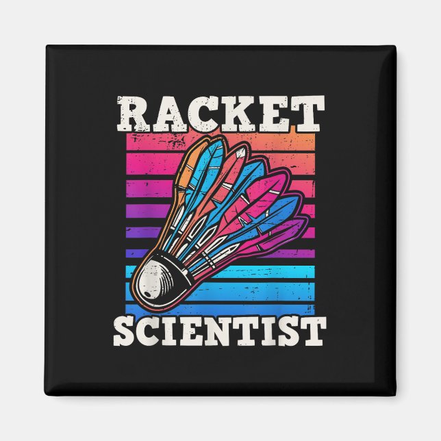 Shuttle Badminton Scientist Magnet (Vorne)