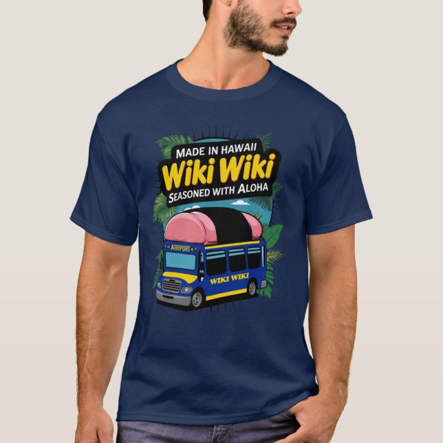 Shuttle Bus Wiki Honolulu T-Shirt (Devant)