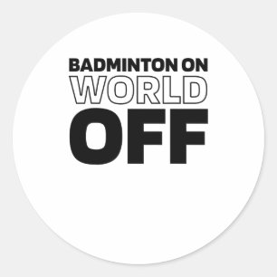 Shuttle Racket - Court Racquet Badminton on World Runder Aufkleber