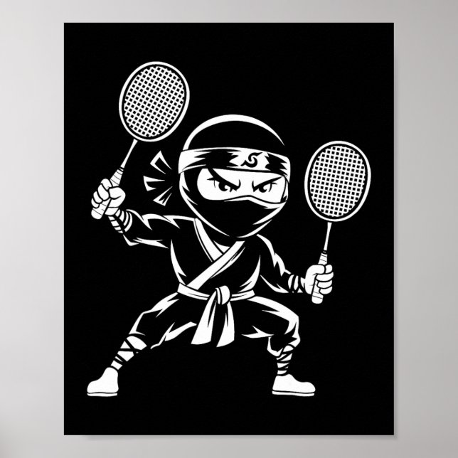 Shuttle Racquet Racket - Team Player Dminton Ninja Poster (Vorne)