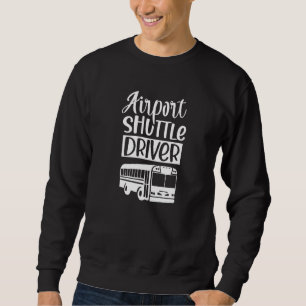 Shuttleservice zum Flughafen Sweatshirt