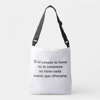 Si el pasado te llama tragetaschen mit langen trägern