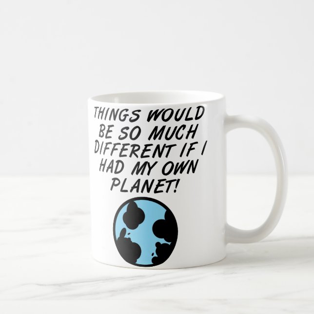 Si j'avais ma propre planète Mug Funny ou Travel M (Droite)