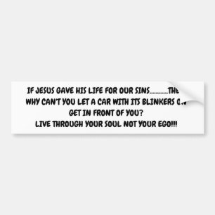 Si Jésus a donné sa vie pour nous Sticker de par