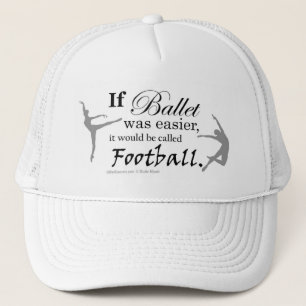 Si le ballet avait lieu… Casquette