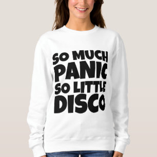 SI PEU DE PANIQUES DE T-SHIRTS DISCO