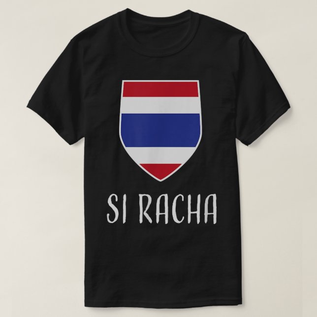 Si Racha, Thailand - Prathet Thai  T-Shirt (Design vorne)